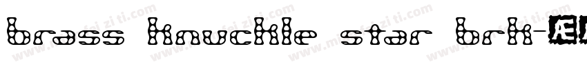 brass knuckle star brk字体转换